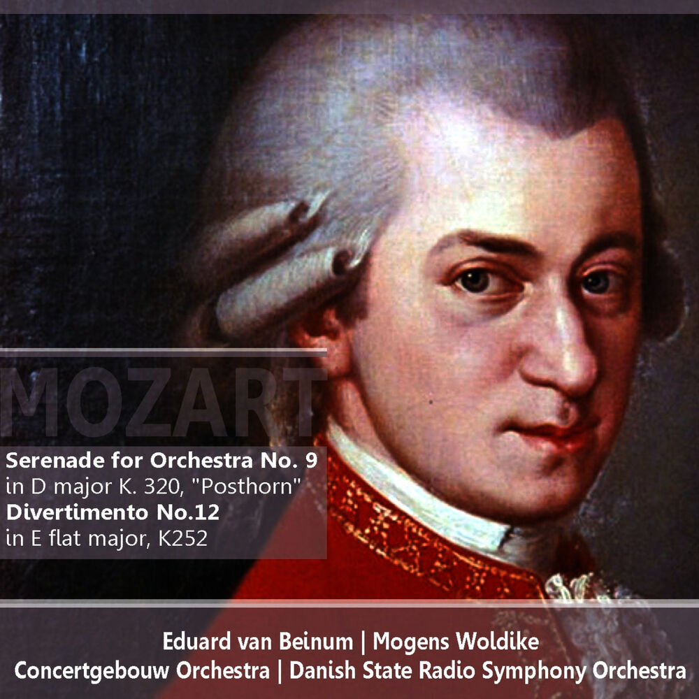 Picture of Mozart: Serenade for Orchestra in D Major No. 9, K.320: Divertimento in E Flat major, No. 12, K252