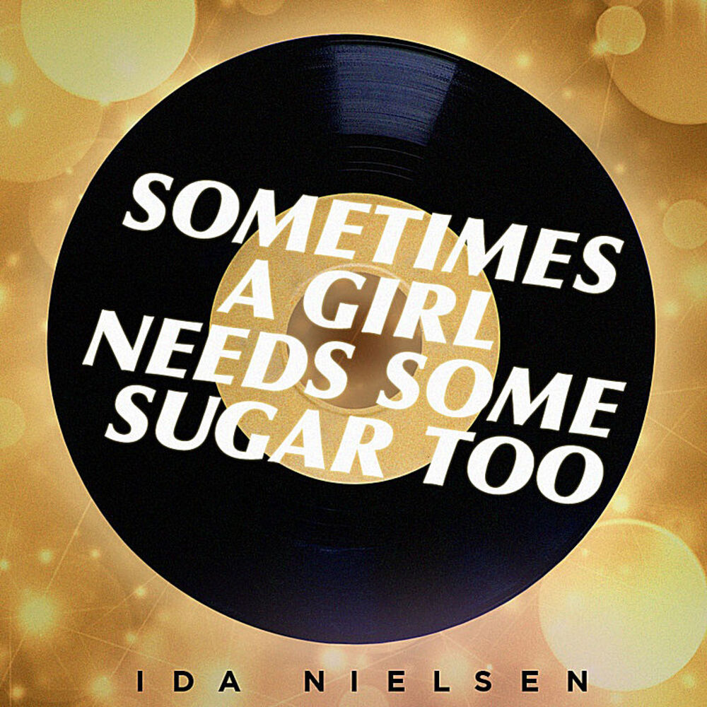 Picture of "Sometimes A Girl Needs Some Sugar Too"