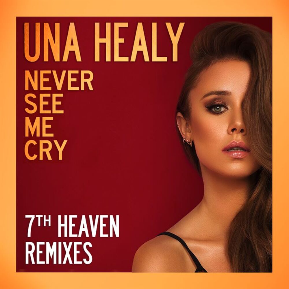 Picture of Never See Me Cry (7th Heaven Remixes)