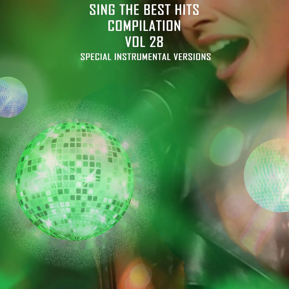 Album cover of Sing the Best Hits, Vol. 28 (Special Instrumental Versions)