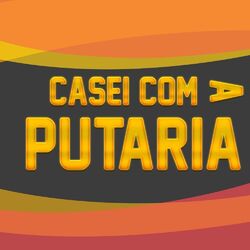 Cover of Casei Com a Putaria (Remix)