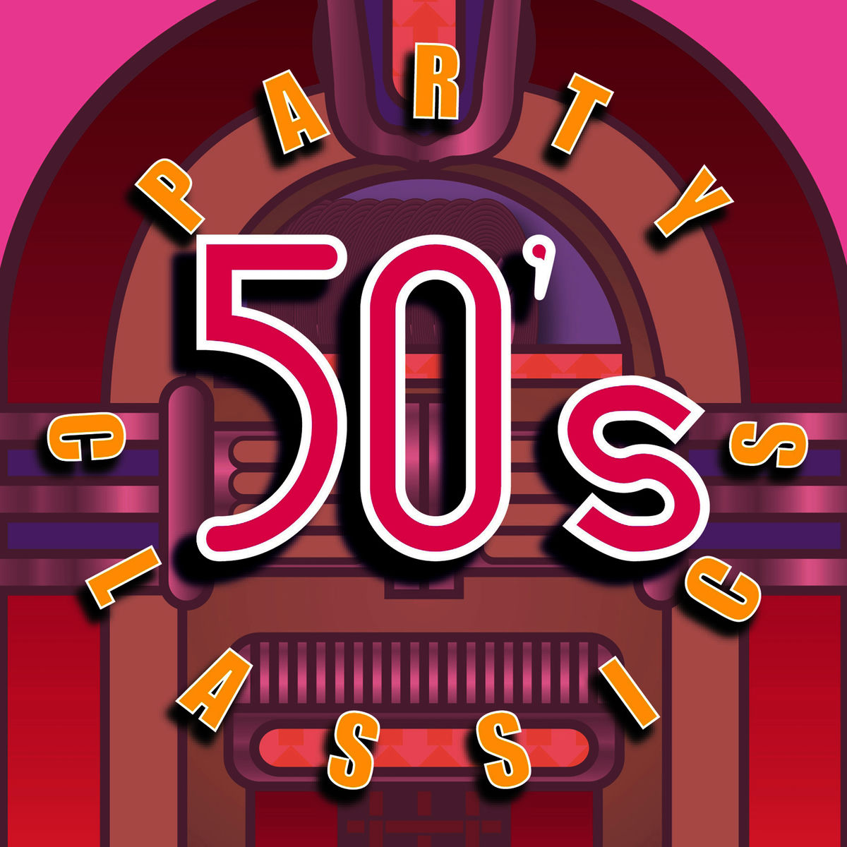 Album cover of 50's Party Classics