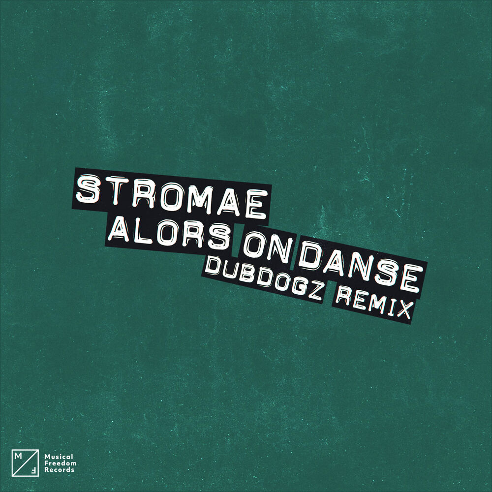 Picture of Alors On Danse (DubDogz Remix)