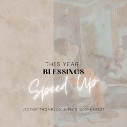 Cover of THIS YEAR (Blessings) (Speed Up)