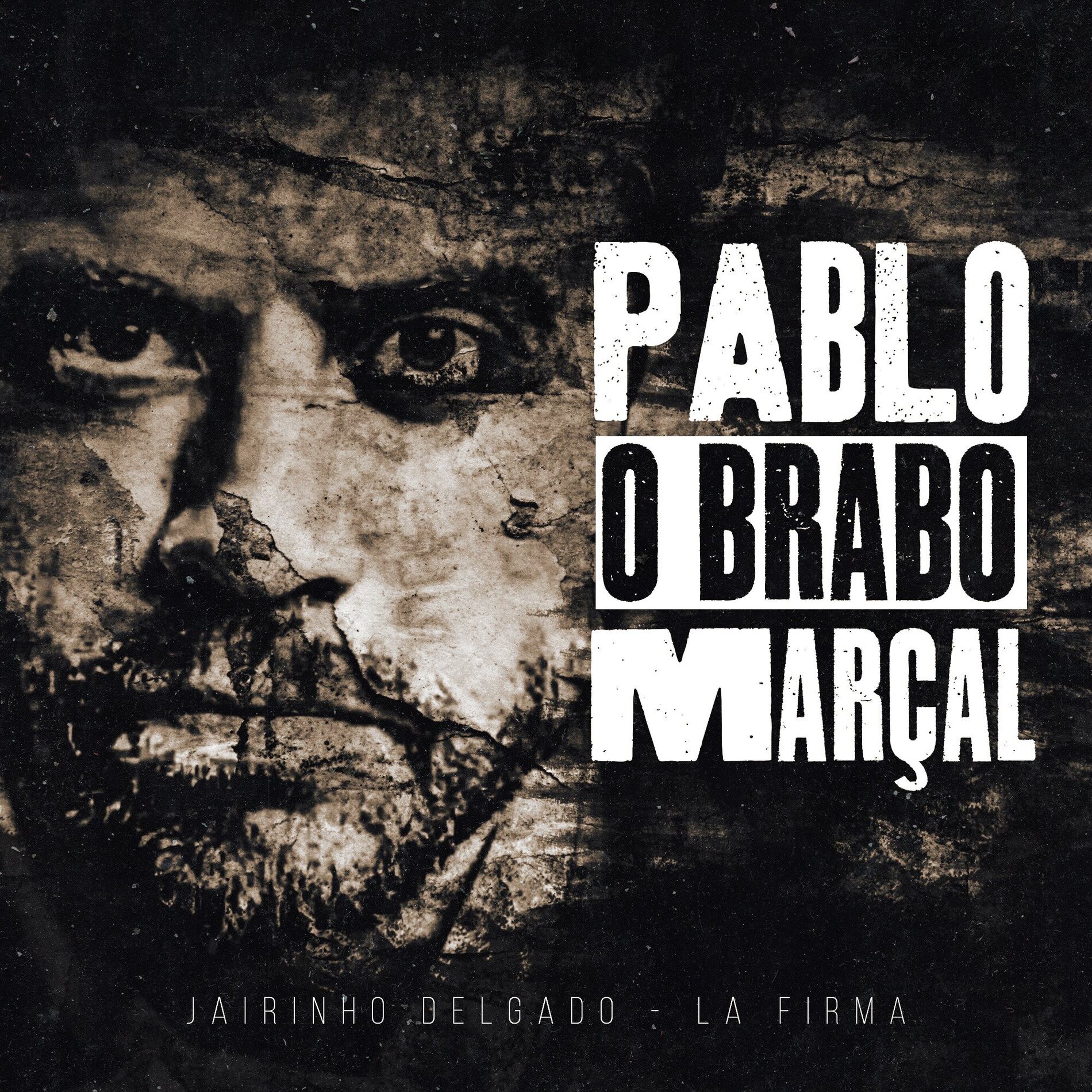 Album cover of Pablo o Brabo Marçal