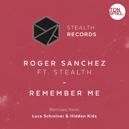 Remember Me (feat. Stealth) (Luca Schreiner Remix)