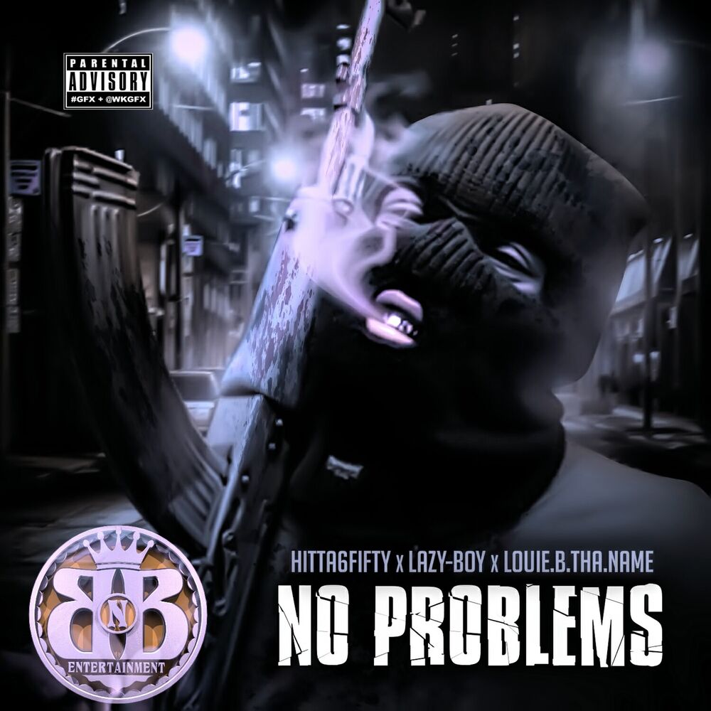 Picture of No Problems (feat. Lazy-Boy & Louie B tha Name)