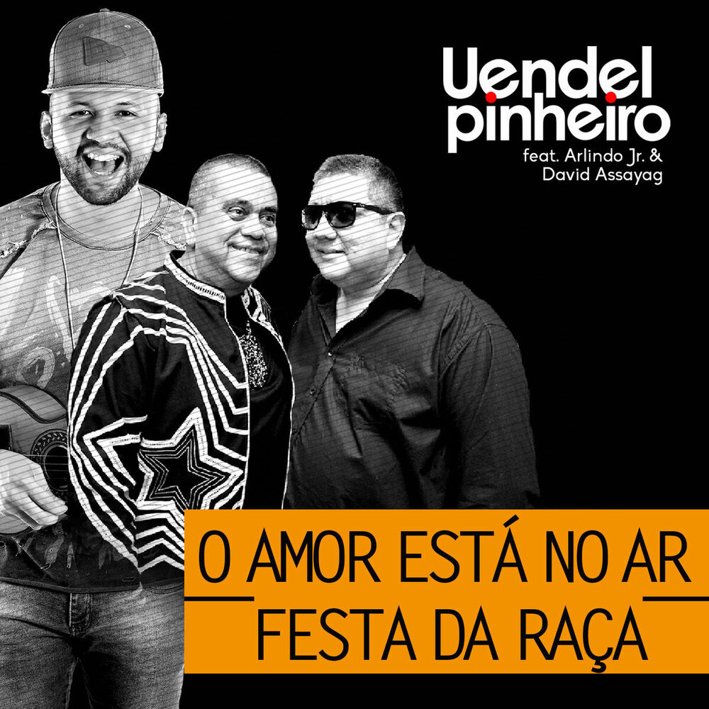 Picture of O Amor Está no Ar, Festa da Raça (Ao Vivo)