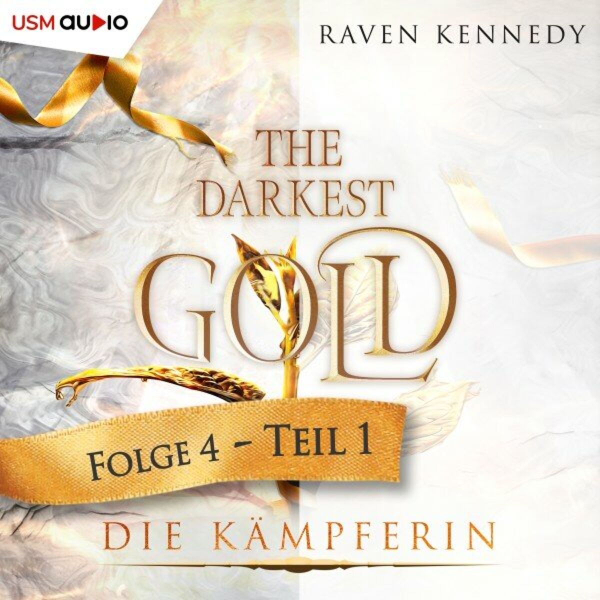 Album cover of The Darkest Gold 4 (Die Kämpferin - Teil 1)