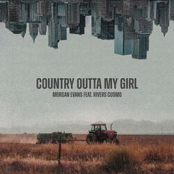 Cover of Country Outta My Girl (feat. Rivers Cuomo of Weezer)