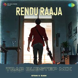 Cover of Rendu Raaja (Trap Dubstep Mix)
