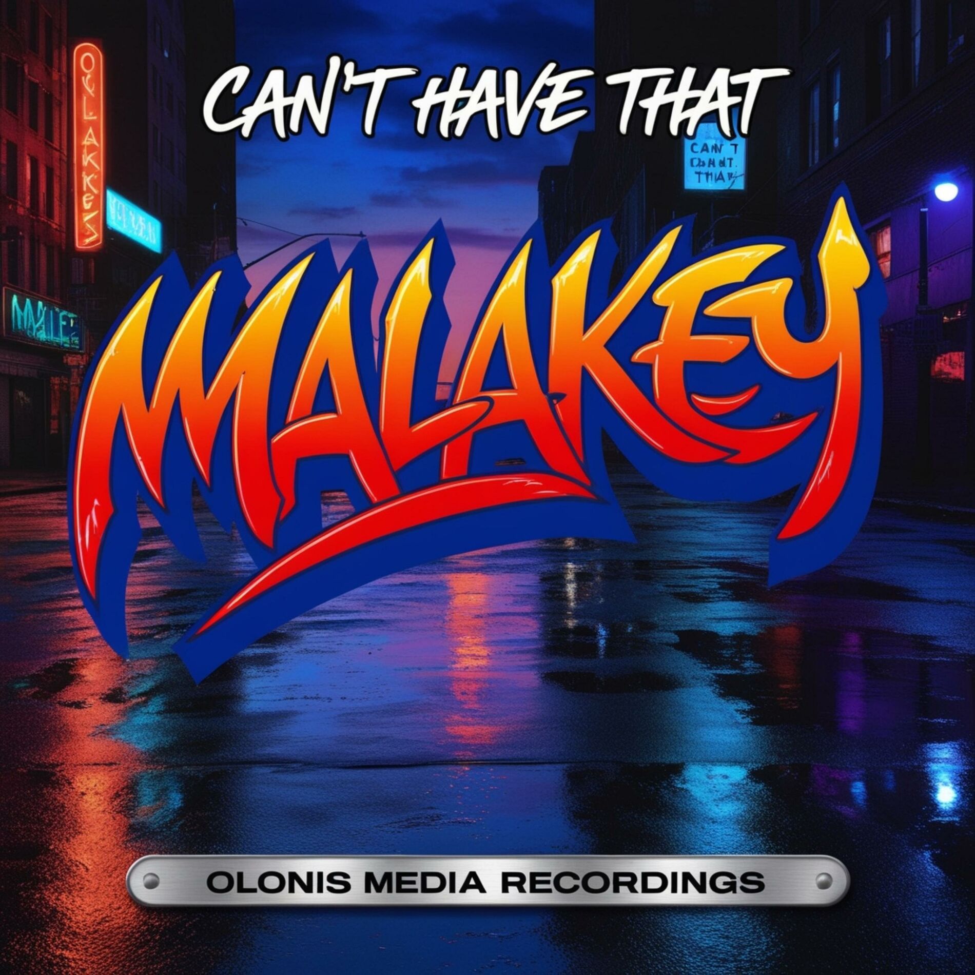 Album cover of Can't Have That (feat. MALAKEY)