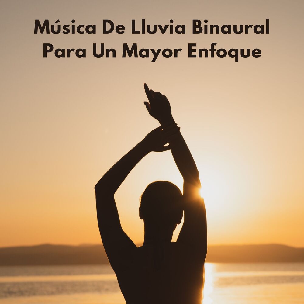 Picture of Música De Lluvia Binaural Para Un Mayor Enfoque