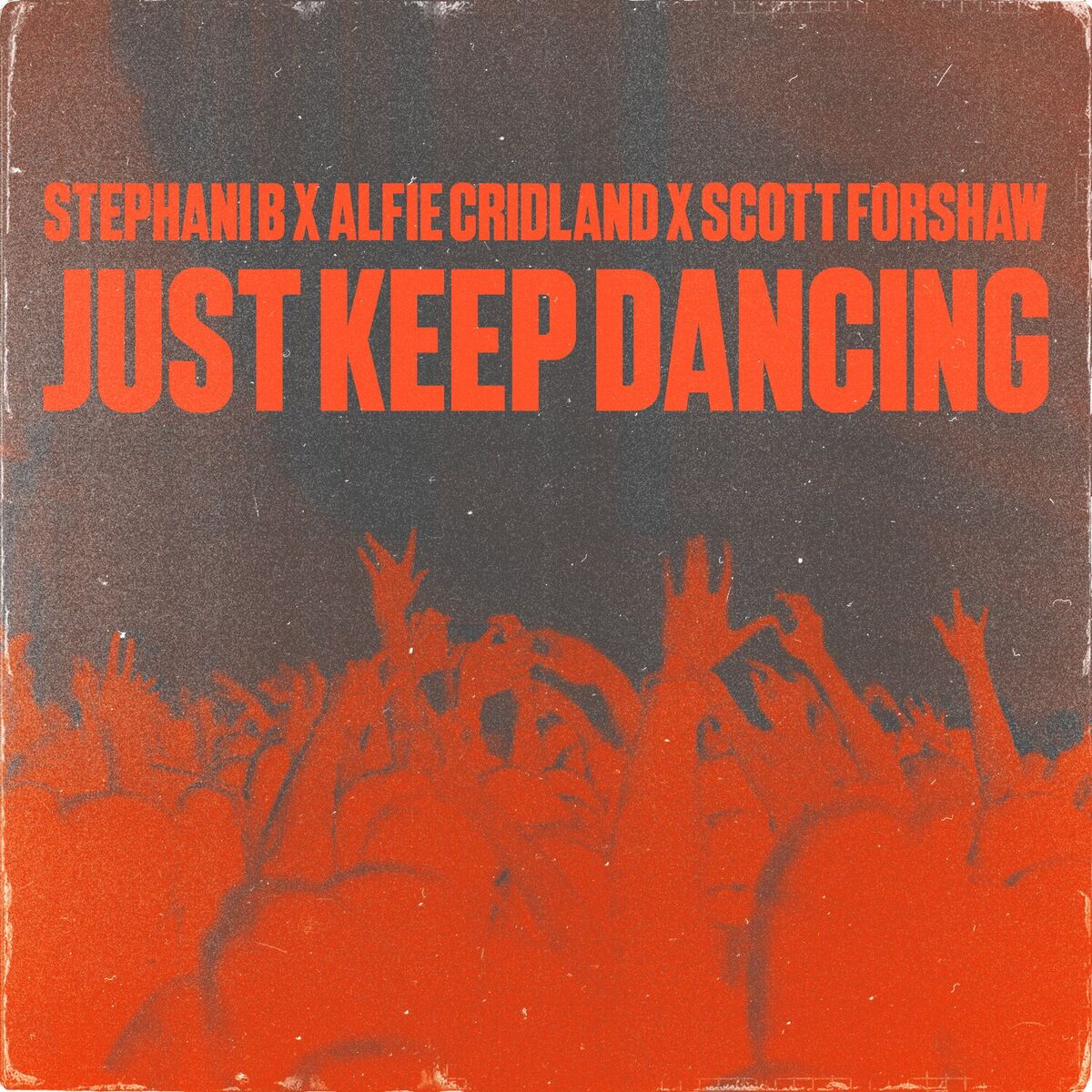 Album cover of Just Keep Dancing