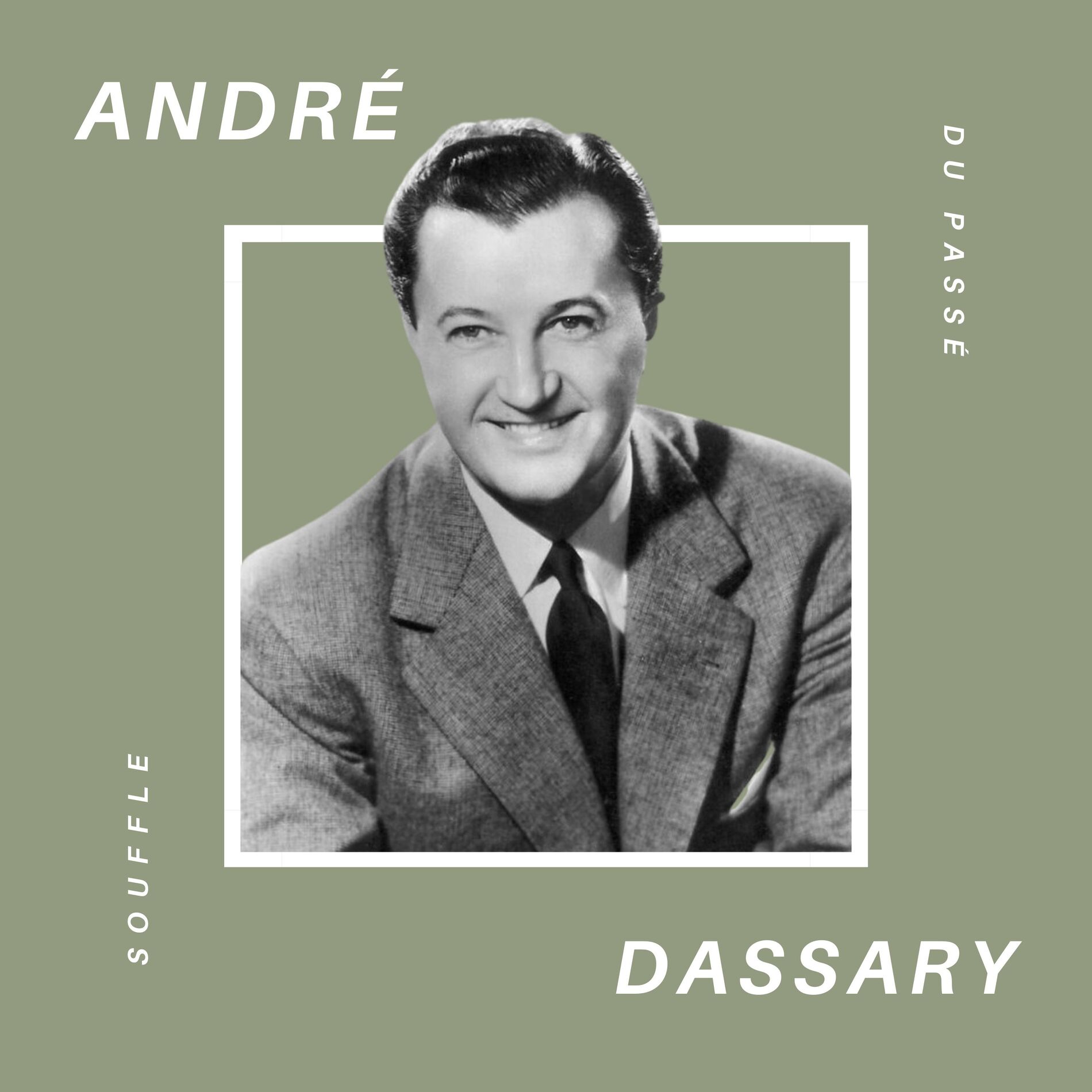 Album cover of André Dassary - Souffle du Passé