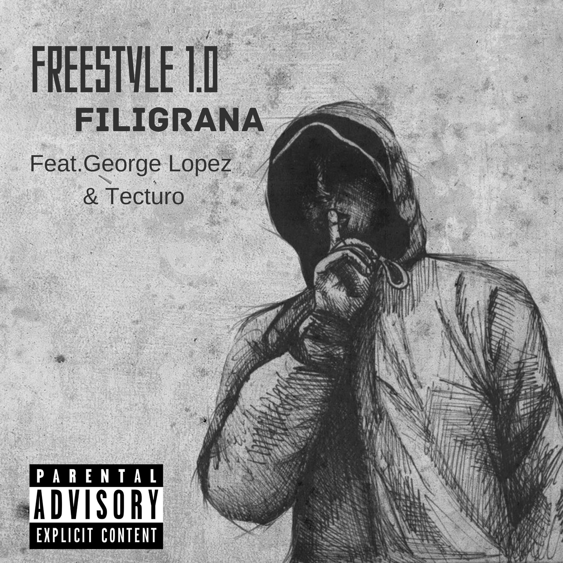 Album cover of Freestyle 1.0 (feat. George Lopez & Tecturo)