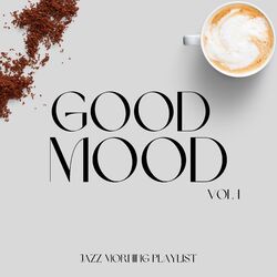 Cover of Good Mood Vol I