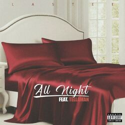 Cover of All Night (feat. Tellaman)