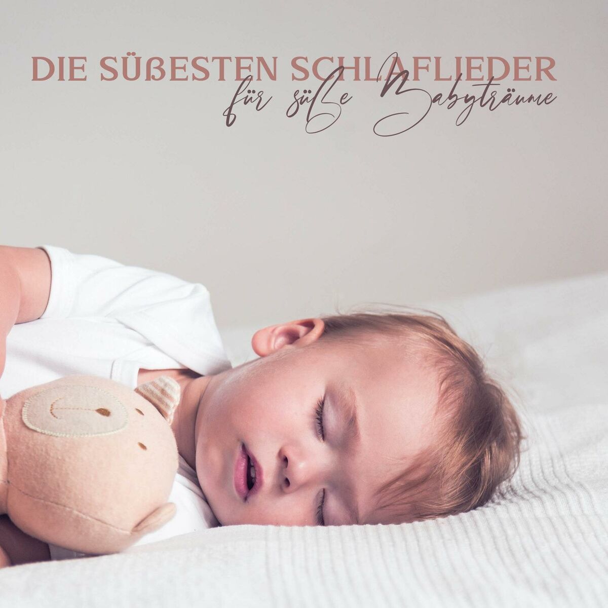 Album cover of Die süßesten Schlaflieder für süße Babyträume