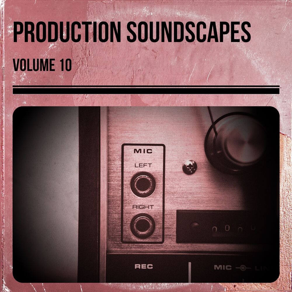 Picture of Production Soundscapes Vol, 10