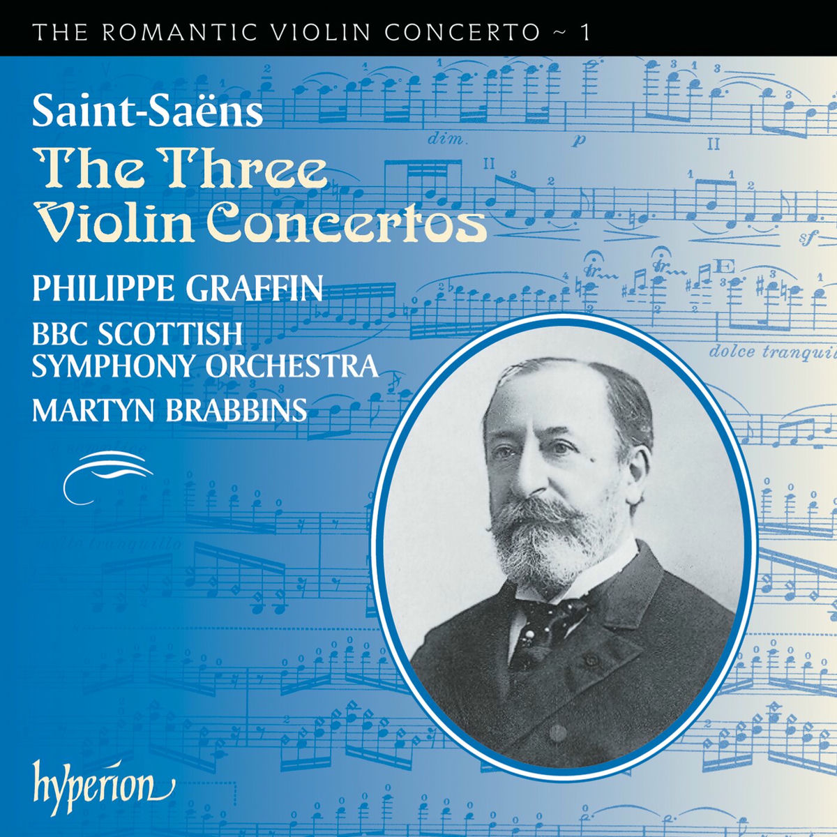Album cover of Saint-Saëns: Violin Concertos Nos. 1, 2 & 3 (Hyperion Romantic Violin Concerto 1)