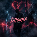 Dhokha