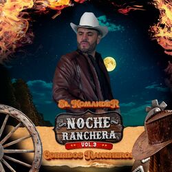 Cover of Noche Ranchera (Corridos Rancheros) Vol. 3 (En Vivo)