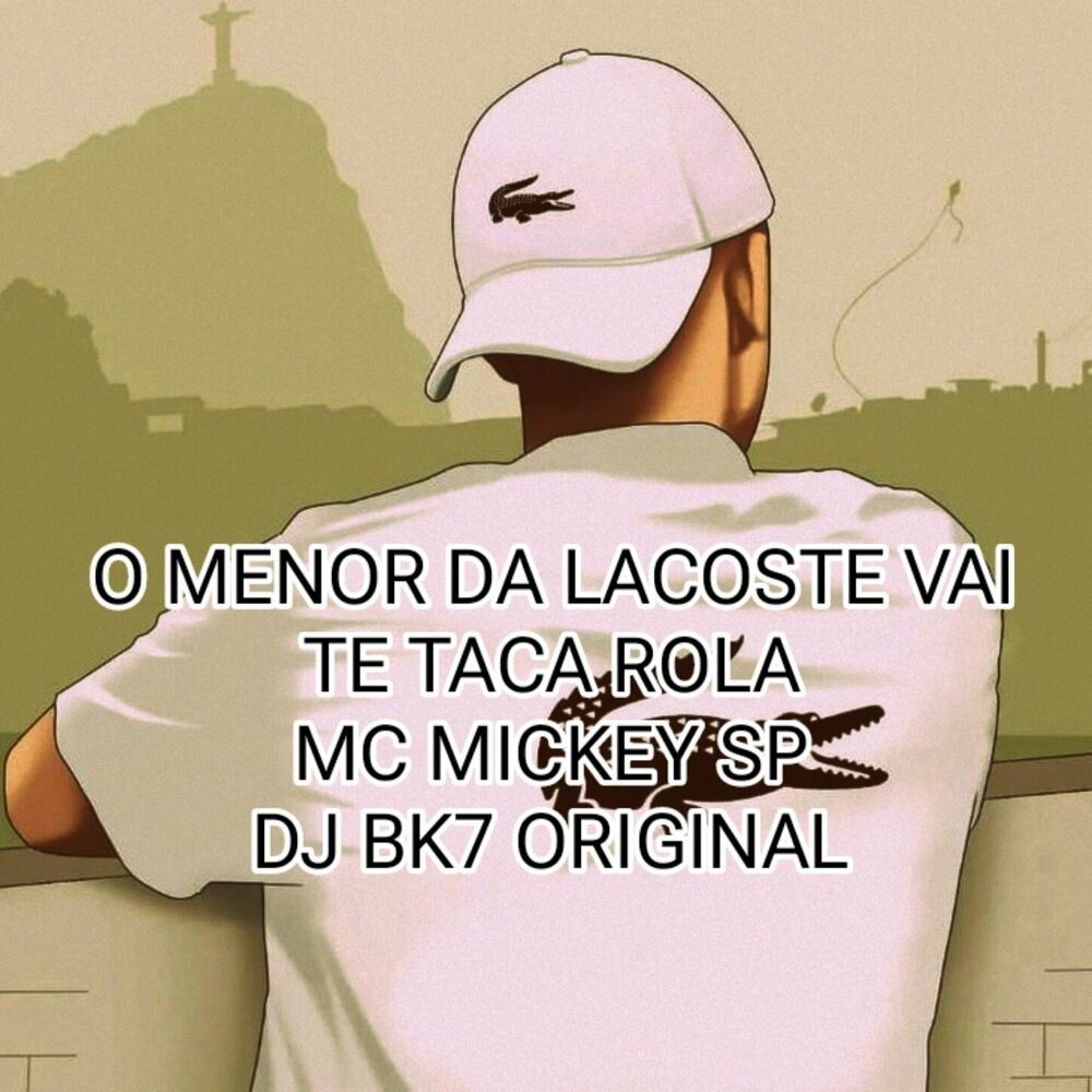 Picture of O MENOR DA LACOSTE VAI TE TACA ROLA