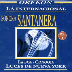 Cover of La Internacional Sonora Santanera, Vol. 1