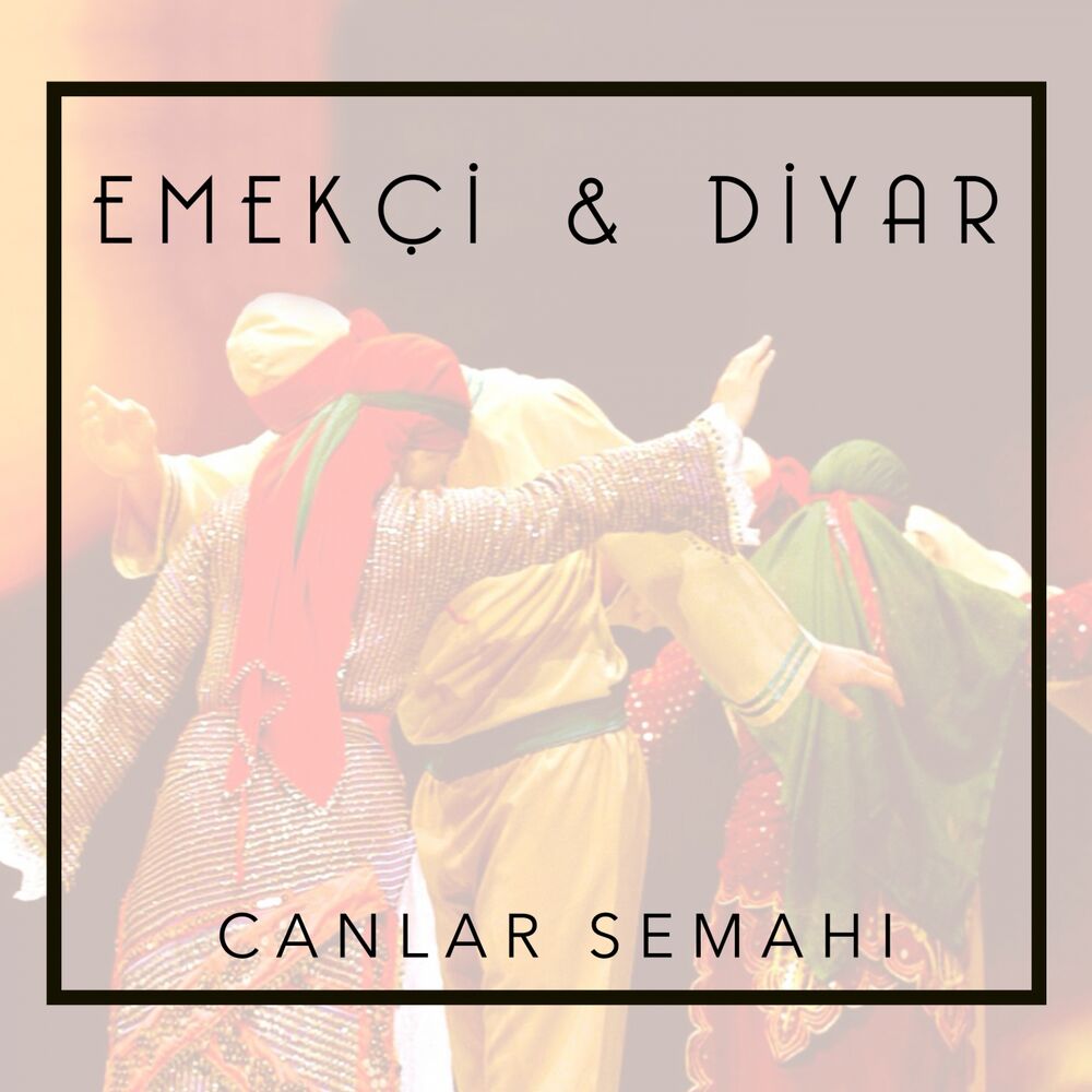 Picture of Canlar Semahı