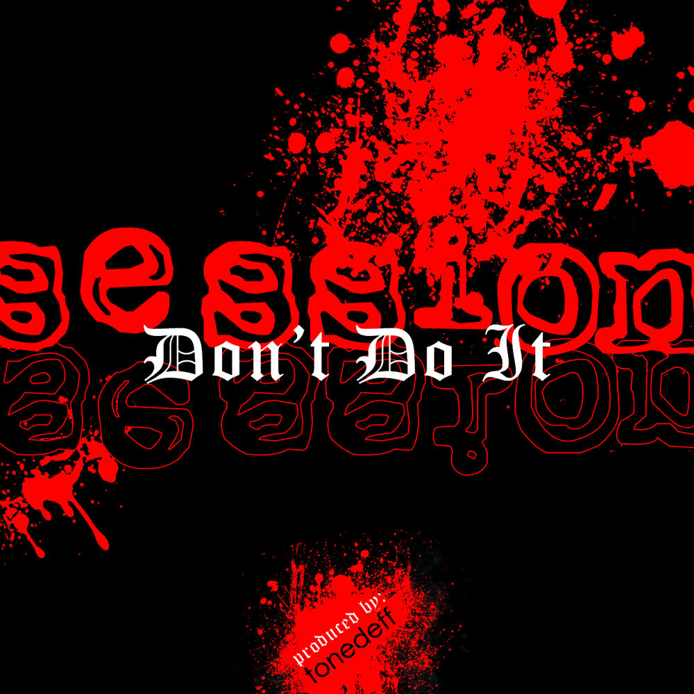 Picture of Don't Do It - Single