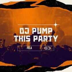 Cover of DJ Pump This Part