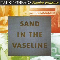 Cover of Popular Favorites 1976 - 1992 / Sand in the Vaseline