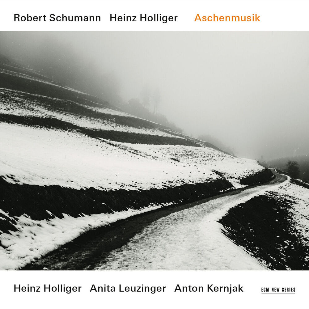 Picture of Schumann / Holliger: Aschenmusik