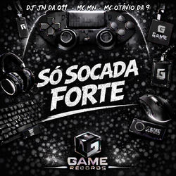 Cover of Só Socada Forte by undefined