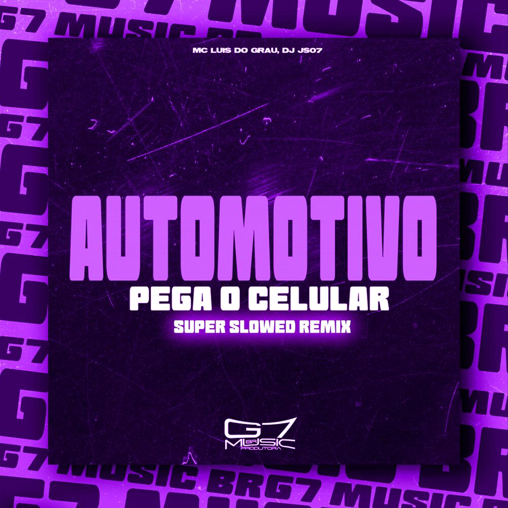 Picture of Automotivo Pega o Celular - Super Slowed - Remix