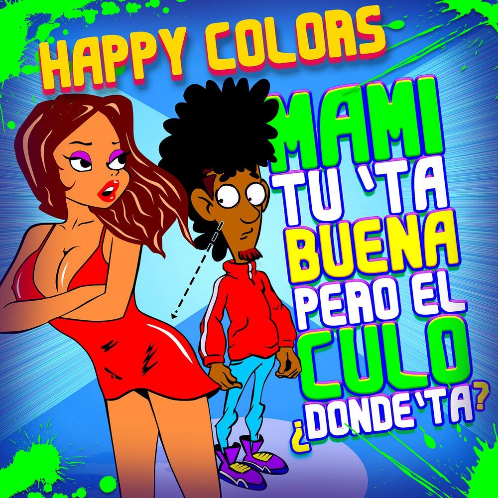 Picture of Mami Tú Tá Buena Pero el Culo Dónde Tá