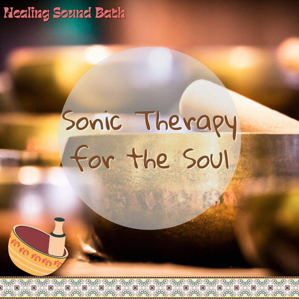 Picture of Sonic Therapy for the Soul