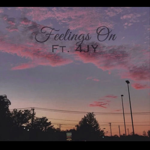FEELINGS ON... (feat. 4JY) [Remastered]