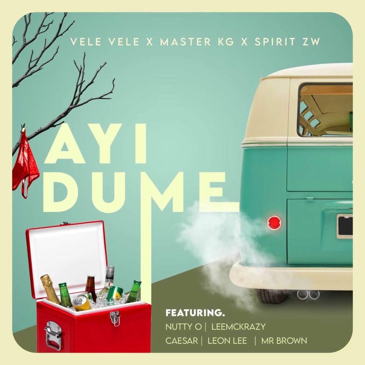 Album cover of Ayi Dume (feat. Nutty O, Leon Lee, Caesar, LeeMcKrazy & Mr Brown)
