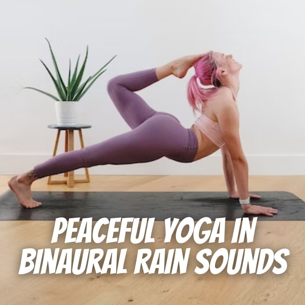 Picture of Peaceful Yoga in Binaural Rain Sounds
