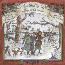 Cover of A New Kind of Light: Songs of Christmas