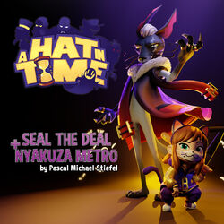 Cover of A Hat in Time (Seal the Deal + Nyakuza Metro)