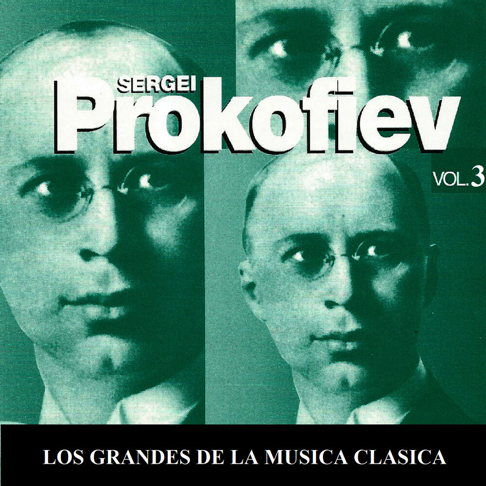 Picture of Los Grandes de la Musica Clasica - Sergei Prokofiev Vol. 3