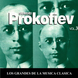 Cover of Los Grandes de la Musica Clasica - Sergei Prokofiev Vol. 3