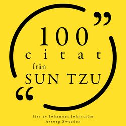 Cover of 100 citat från Sun Tzu (Samling 100 Citat)