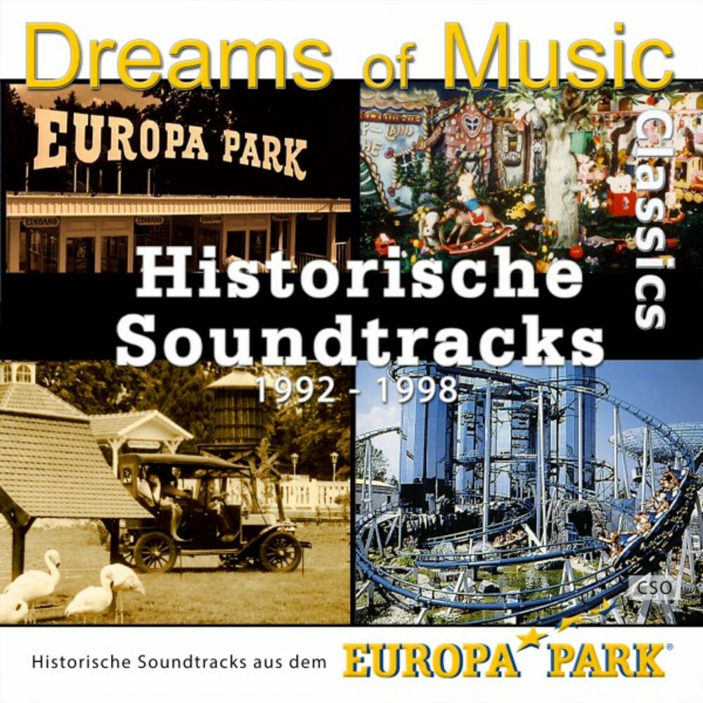 Picture of Dreams of Music Classics - Historische Soundtracks aus dem Europa-Park (1992 - 1998)