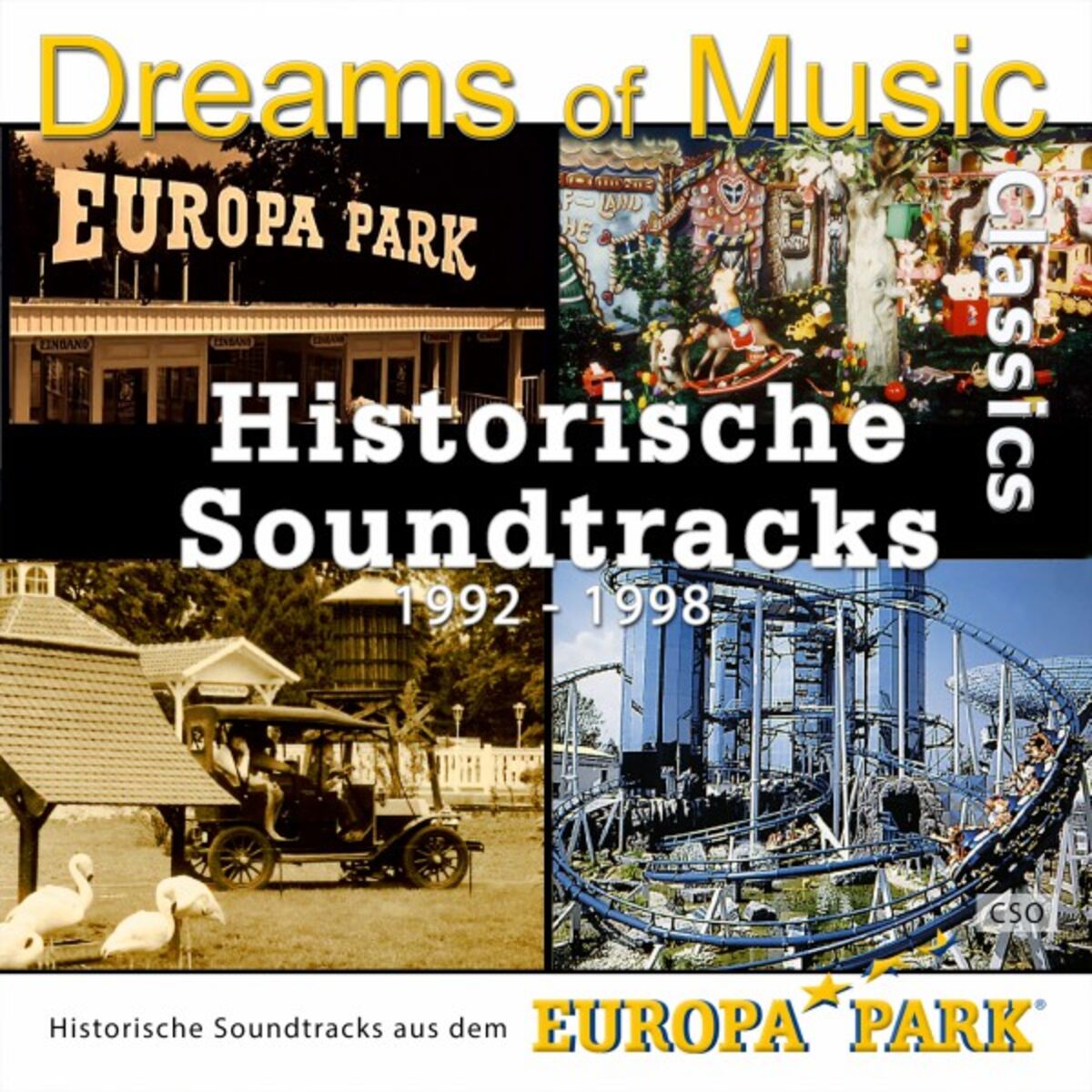 Album cover of Dreams of Music Classics - Historische Soundtracks aus dem Europa-Park (1992 - 1998)