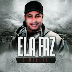 Cover of Ela Faz o Macete