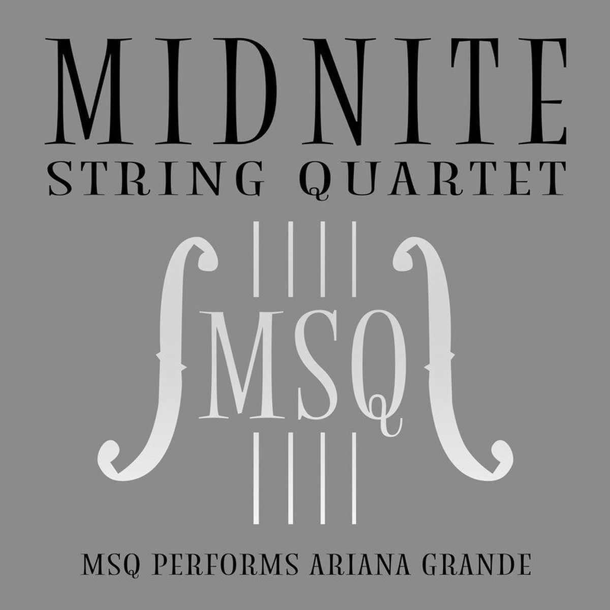 Album cover of MSQ Performs Ariana Grande